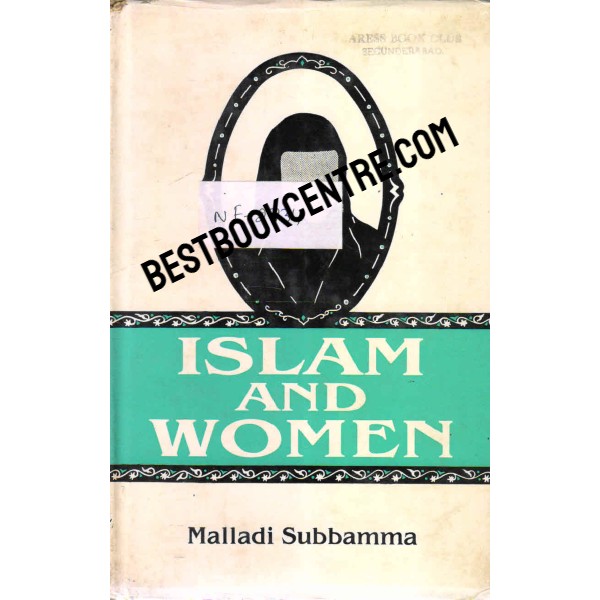 Islam and Women 1st edition